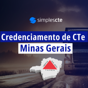 Como se credenciar para emitir CTe em MG: passo a passo